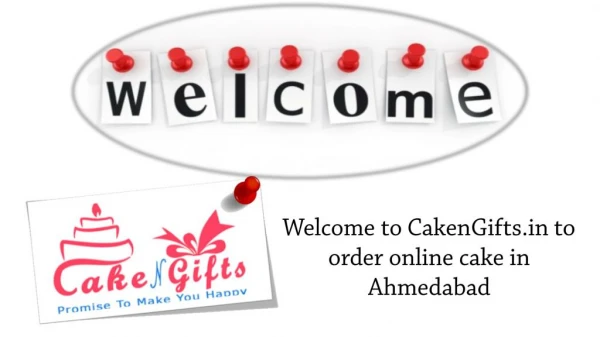 Anniversary cake in Ahmedabad is upset to order online?