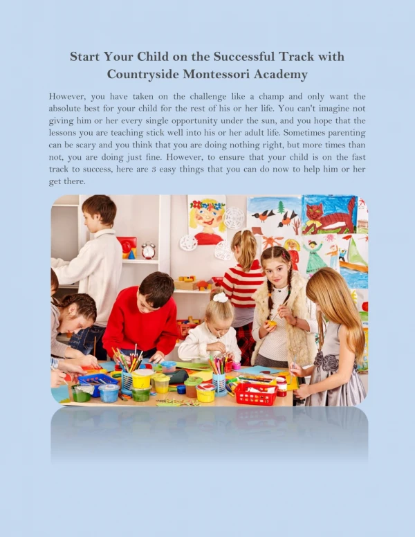 Start Your Child on the Successful Track with Countryside Montessori Academy