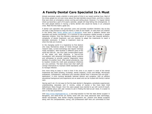 A Family Dental Care Specialist Is A Must