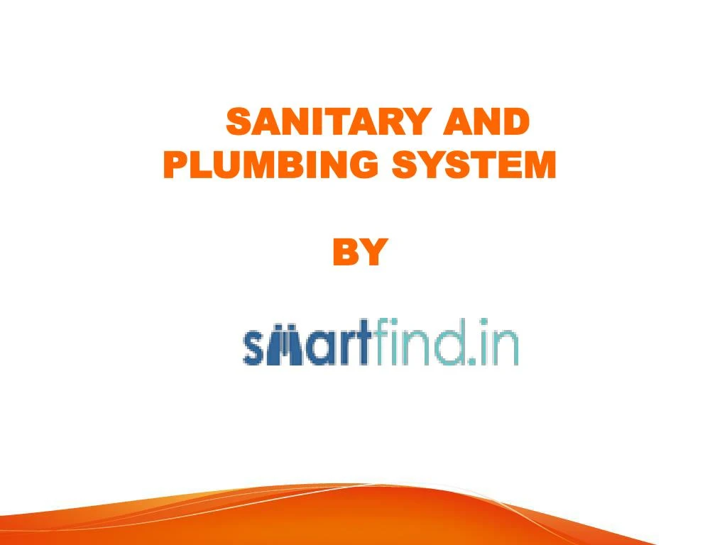 sanitary and plumbing system by