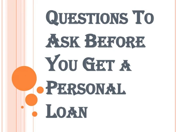 Few Questions Before You Get Easy Personal Loan