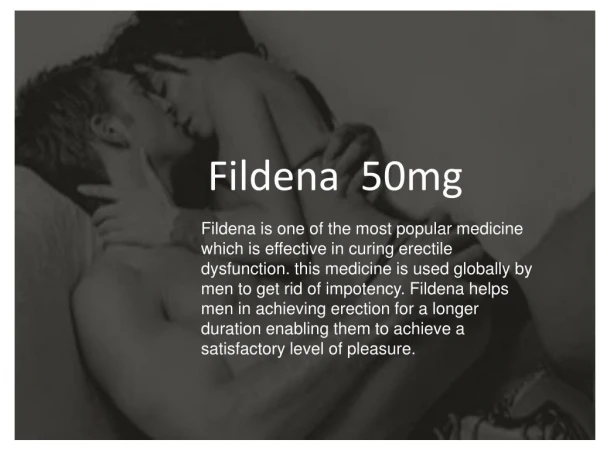 Make your partner exotically satisfieds with fildena 50mg