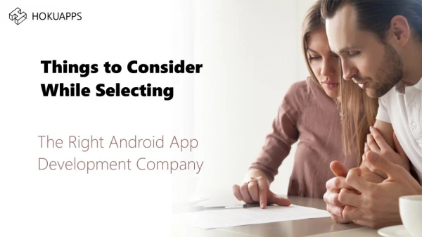 things to consider while selecting