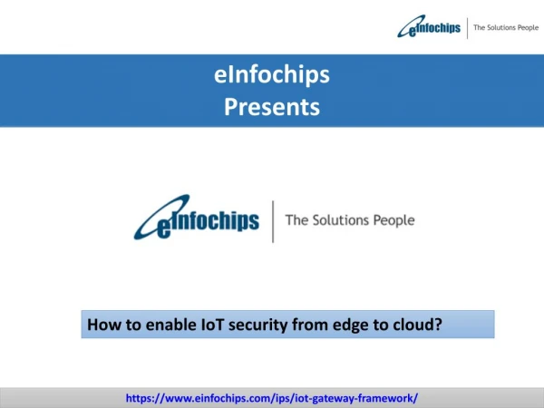 How to enable IoT security from edge to cloud?- Definitive Security Guide