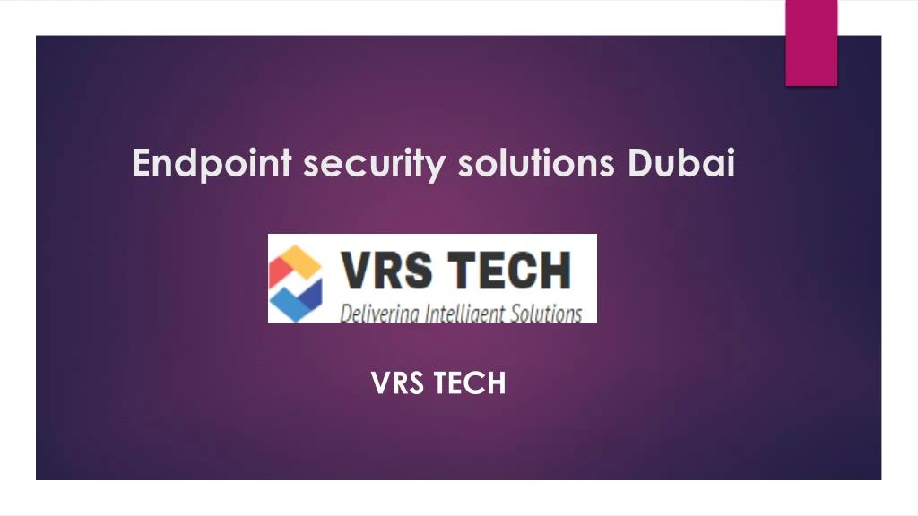 e ndpoint security solutions dubai