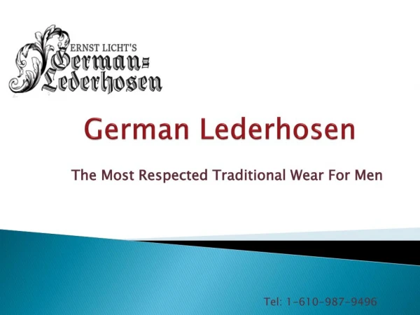 How German Lederhosen Got Its Fame As The Most Respected Traditional Wear For Men