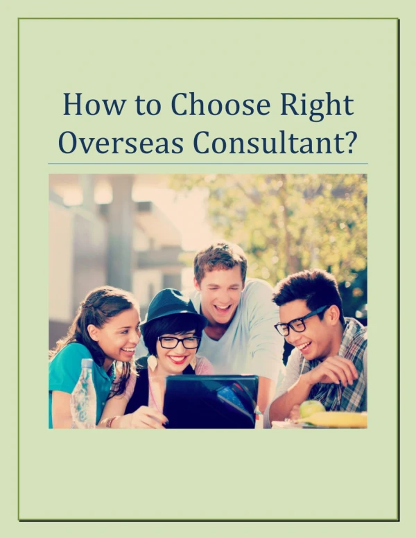 How to Choose Right Overseas Consultant?
