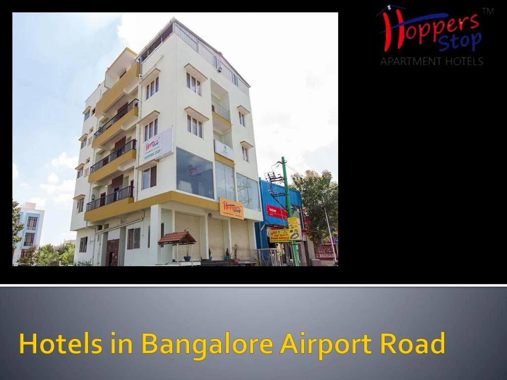 hotels in bangalore airport road