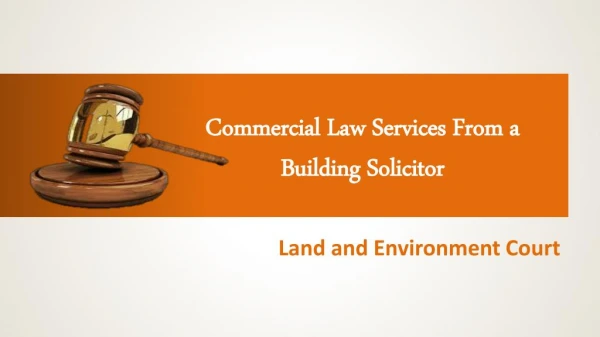 Commercial Law Services From a Building Solicitor