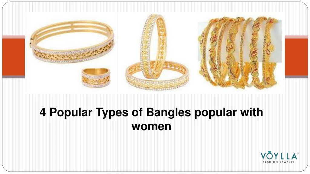 4 popular types of bangles popular with women