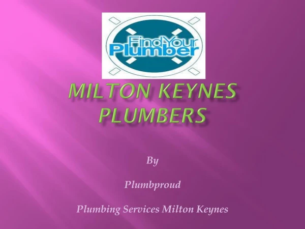 Plumbing Services Milton Keynes