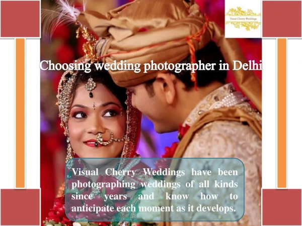 Choosing wedding photographer in Delhi