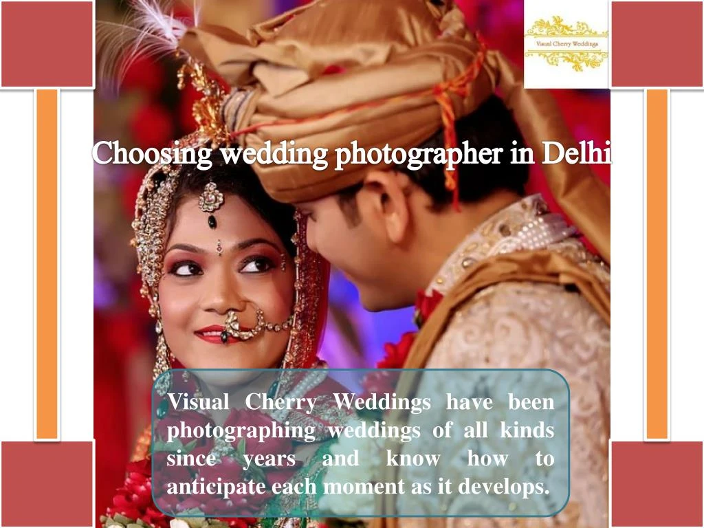 choosing wedding photographer in delhi