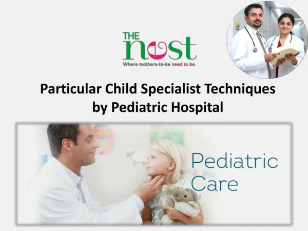 How To Find The Best Pediatric Hospital