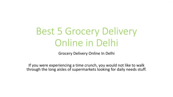 Best 5 Grocery Delivery Online in Delhi