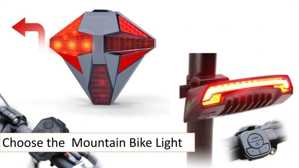 Choose the mountain bike light