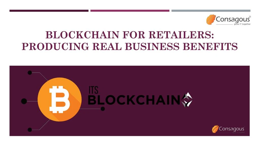 blockchain for retailers producing real business benefits