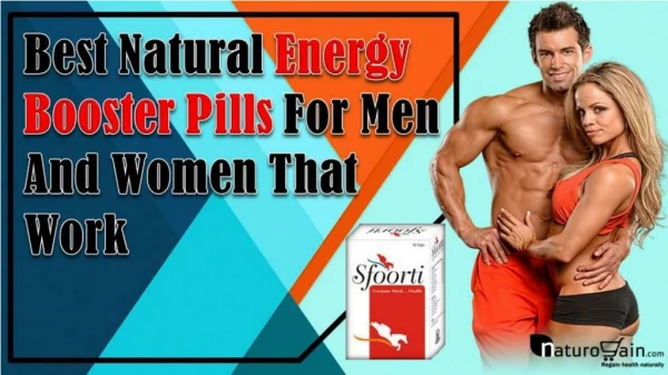Best Natural Energy Booster Pills for Men and Women that Work