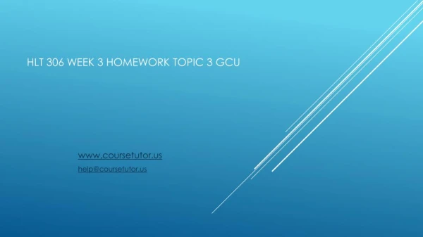hlt 306 week 3 homework topic 3 gcu