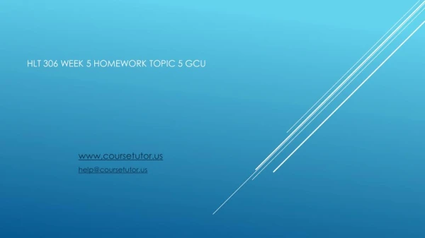 hlt 306 week 5 homework topic 5 gcu