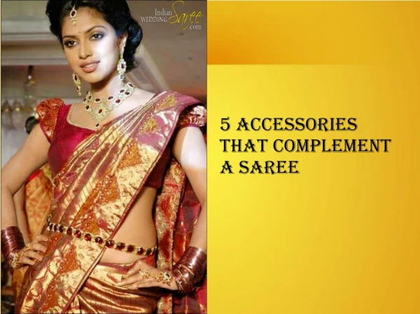 Accessories That Complement a Saree