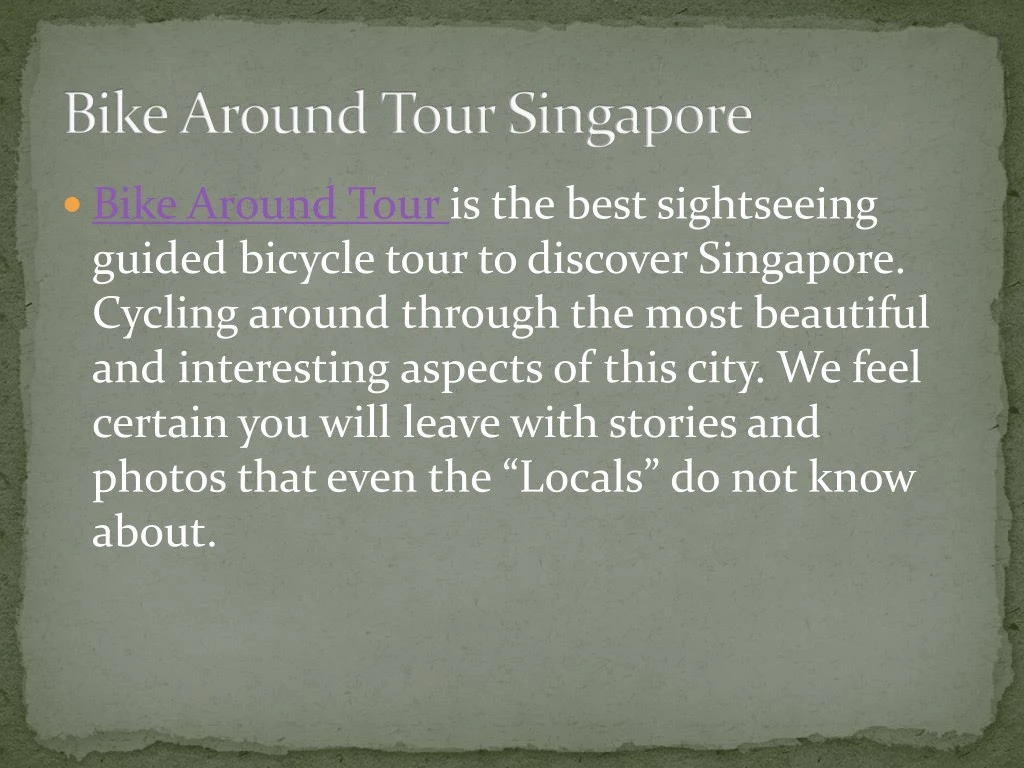 bike around tour is the best sightseeing guided