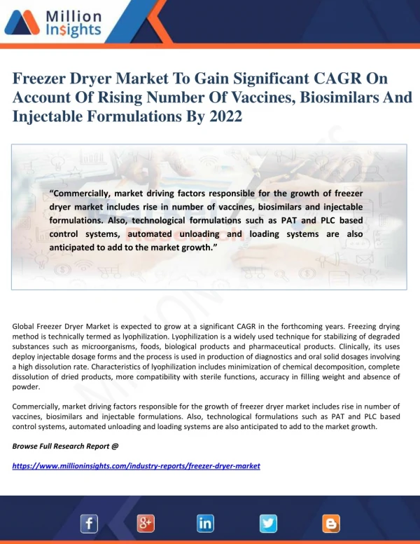 Freezer Dryer Market To Gain Significant CAGR On Account Of Rising Number Of Vaccines, Biosimilars And Injectable Formul