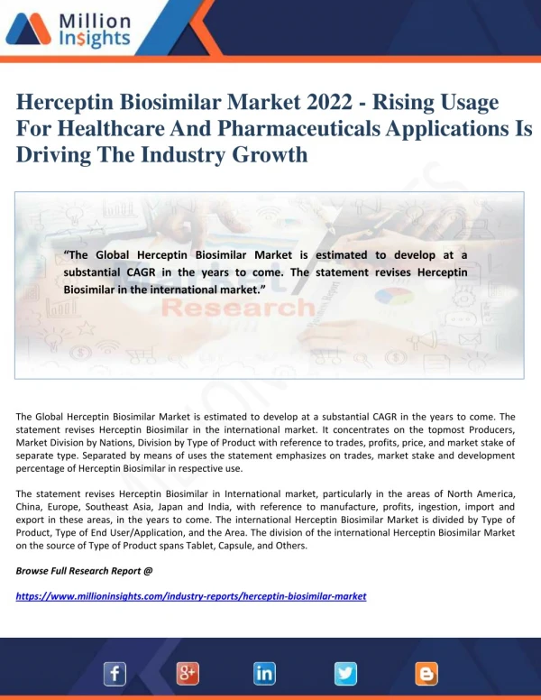Herceptin Biosimilar Market 2022 - Rising Usage For Healthcare And Pharmaceuticals Applications Is Driving The Industry