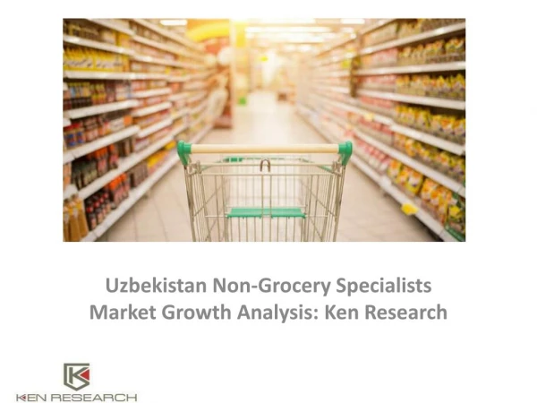 Uzbekistan Non-Grocery Specialists Market Share