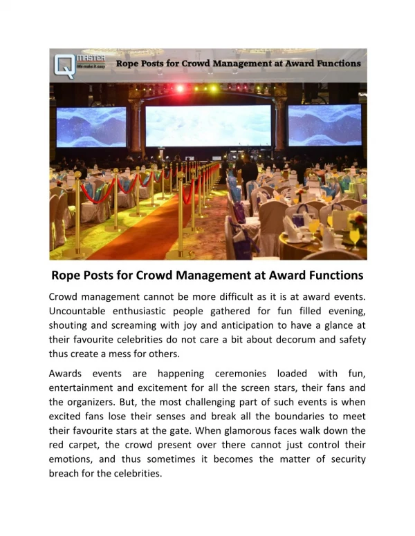 Rope Posts for Crowd Management at Award Functions