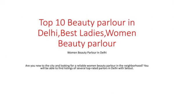 Top 10 Beauty parlour in Delhi,Best Ladies,Women Beauty parlour