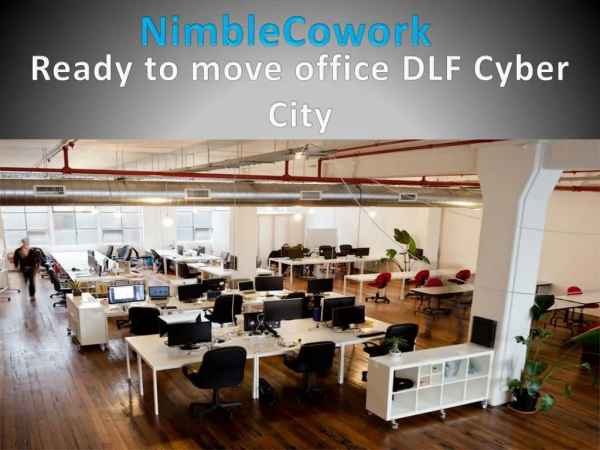 Nimblecowork-Ready to move office DLF Cybercity