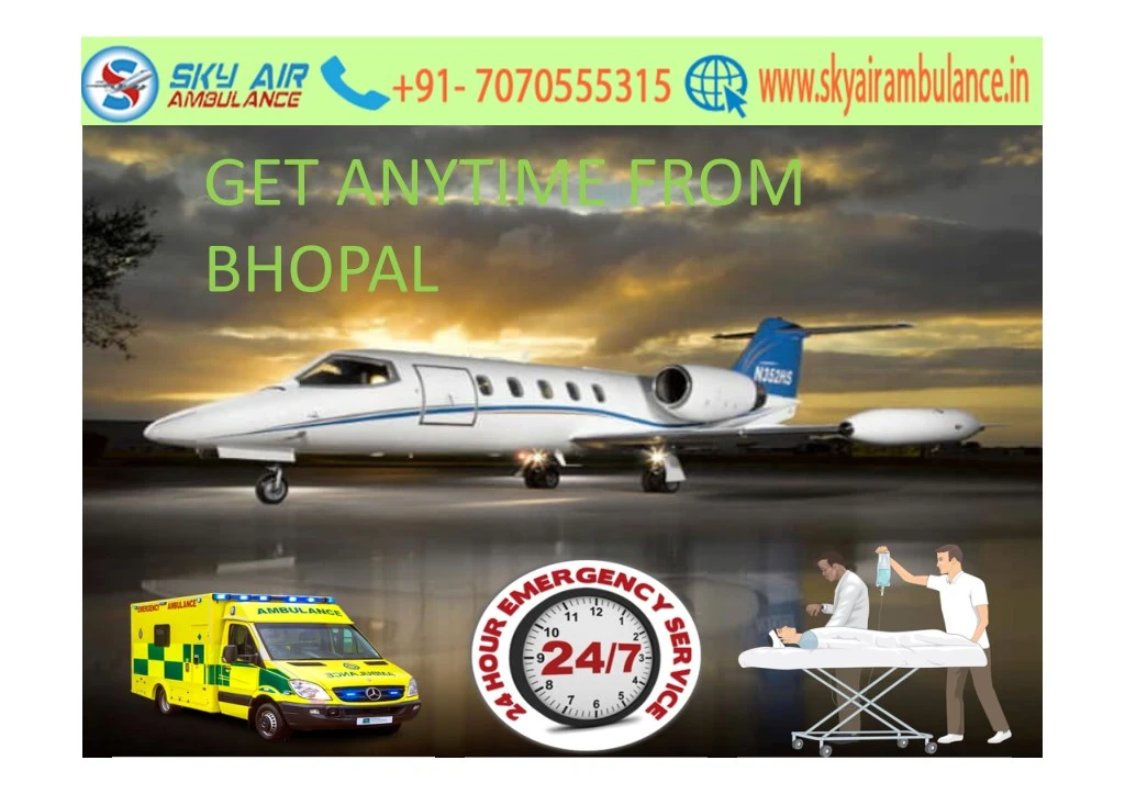 get anytime from bhopal