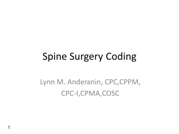 Webinar On Spine Surgery Coding 2018