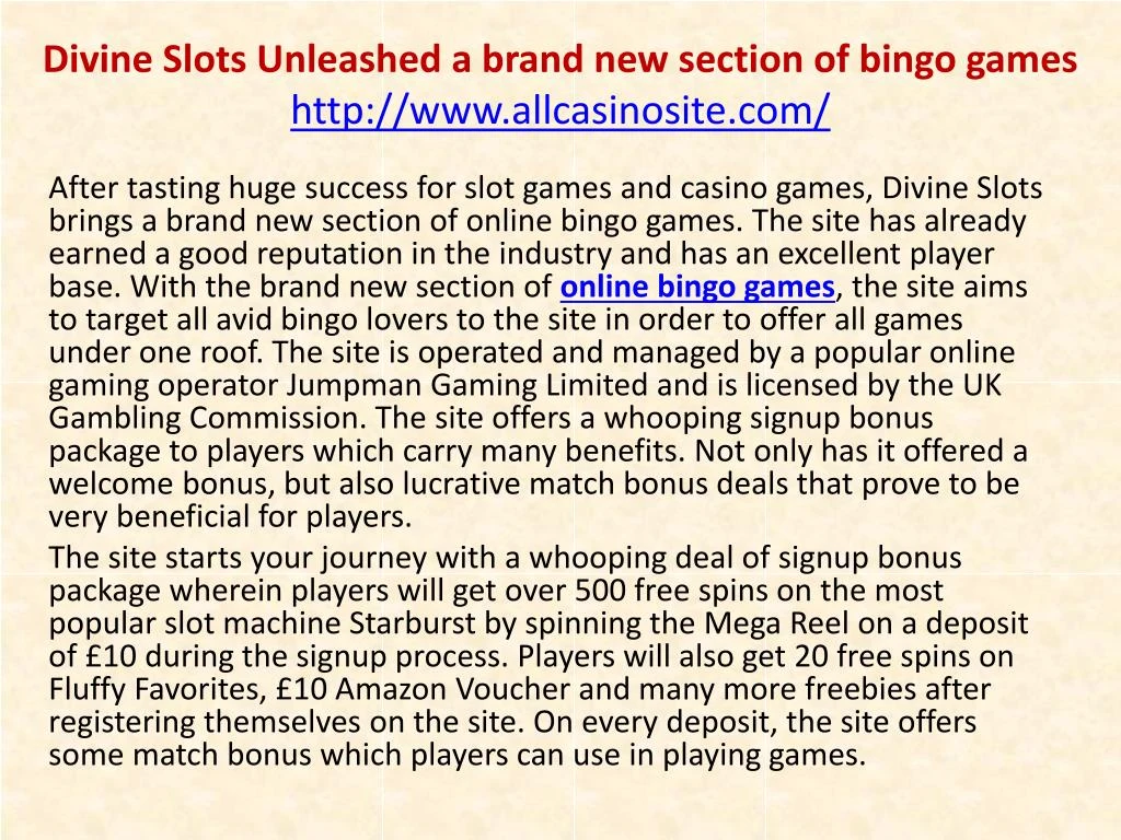divine slots unleashed a brand new section of bingo games http www allcasinosite com