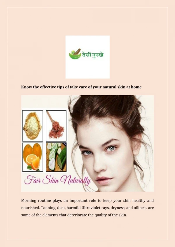 Know the effective tips of take care of your natural skin at home