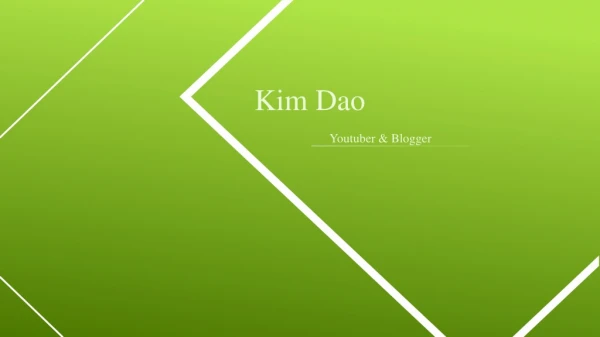 Kim Dao - Youtuber