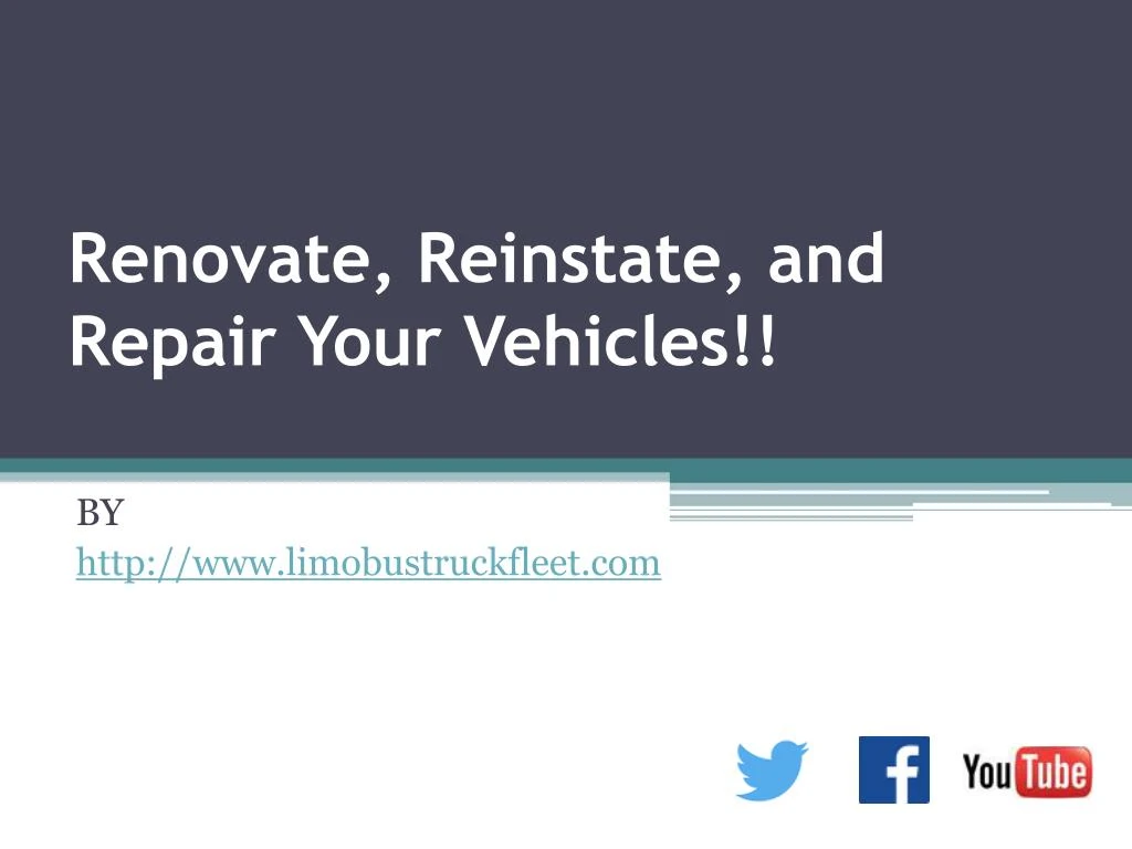 renovate reinstate and repair your vehicles