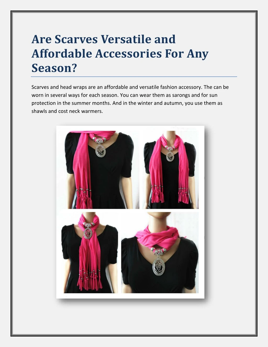 are scarves versatile and affordable accessories