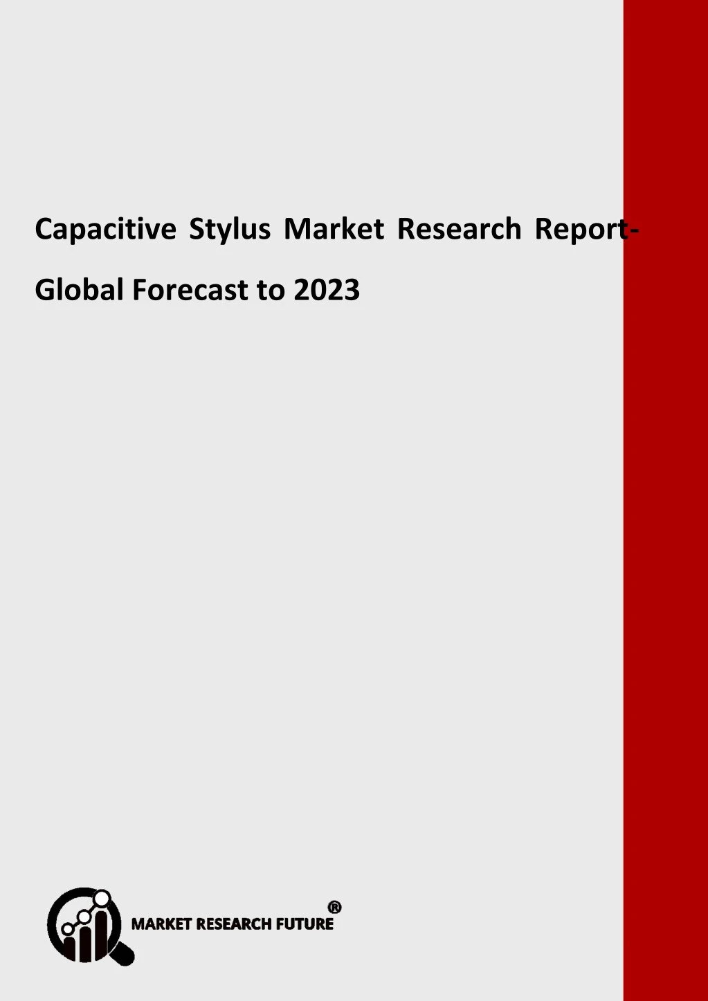 capacitive stylus market research report global