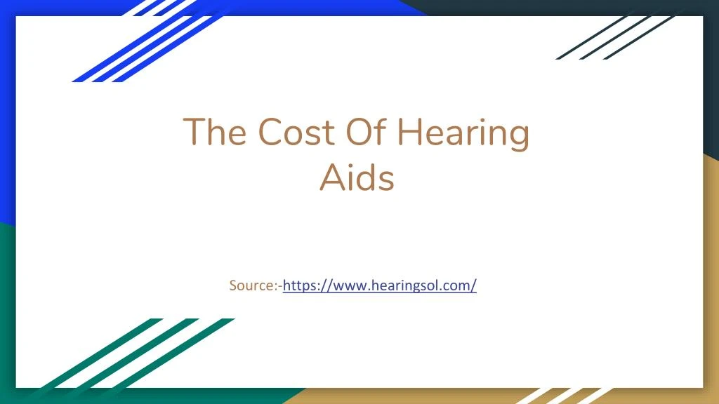 the cost of hearing aids