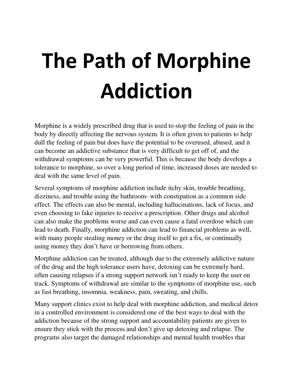 the path of morphine addiction