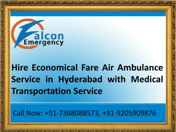 Commercial Air Ambulance Service in Hyderabad with Paramedic Technician