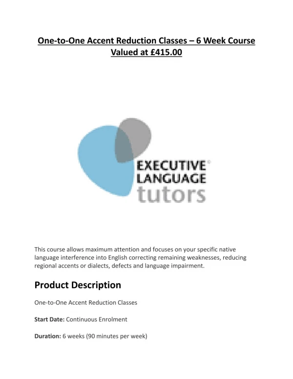 one to one accent reduction classes 6 week course