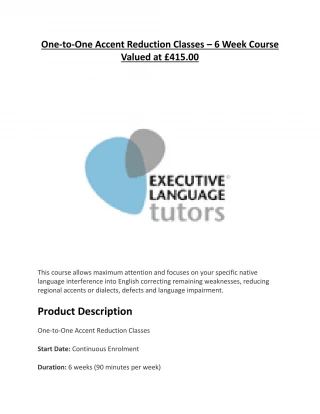 One-to-One Accent Reduction Classes â€“ 6 Week Course Valued at Â£415.00 - slide 1