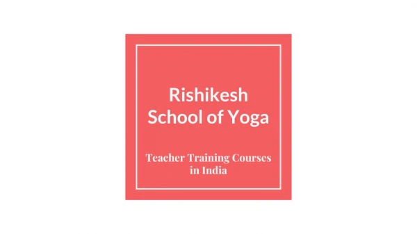 Contact for Yoga in India - Rishikesh School of Yoga