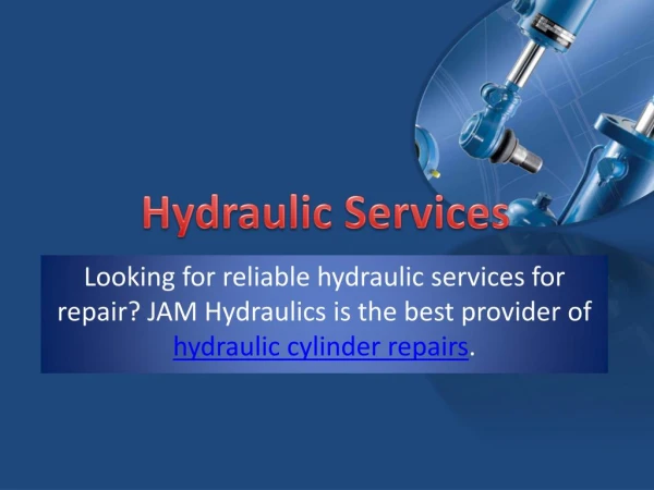 Hydraulic Services & Repair - Jam Hydraulics