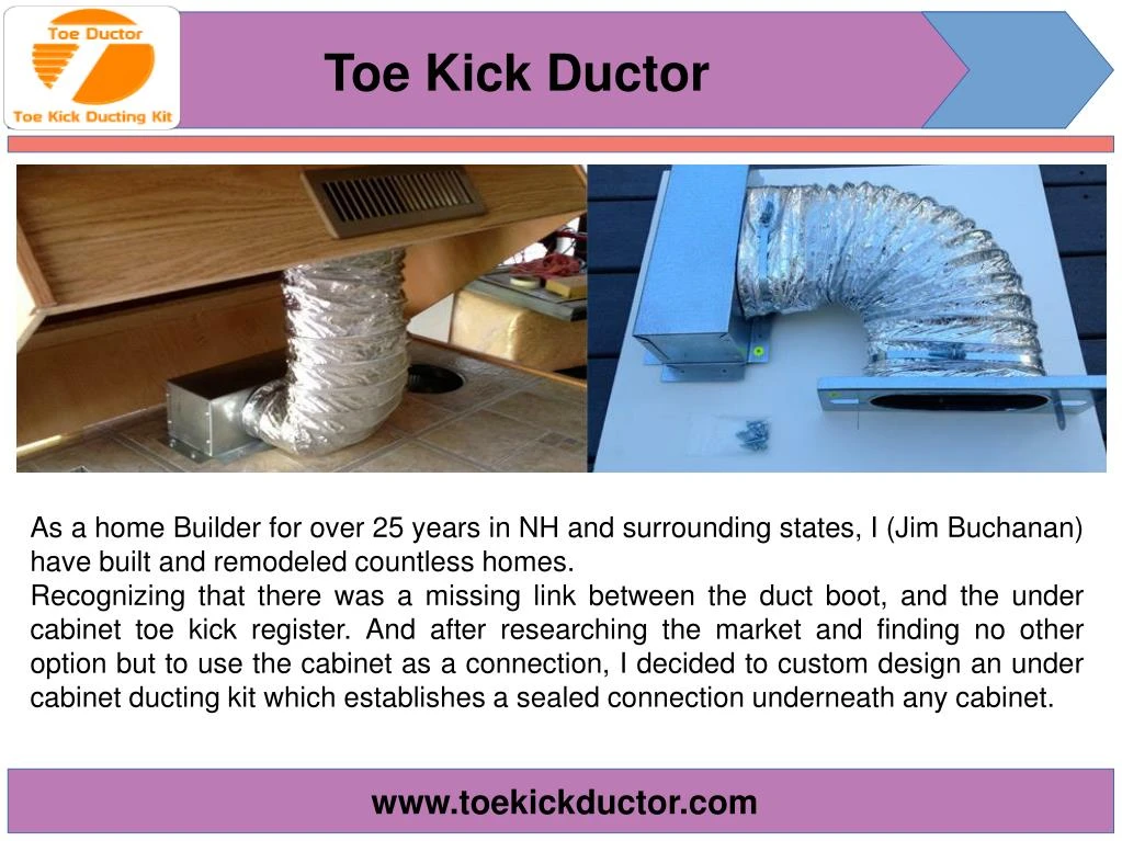toe kick ductor