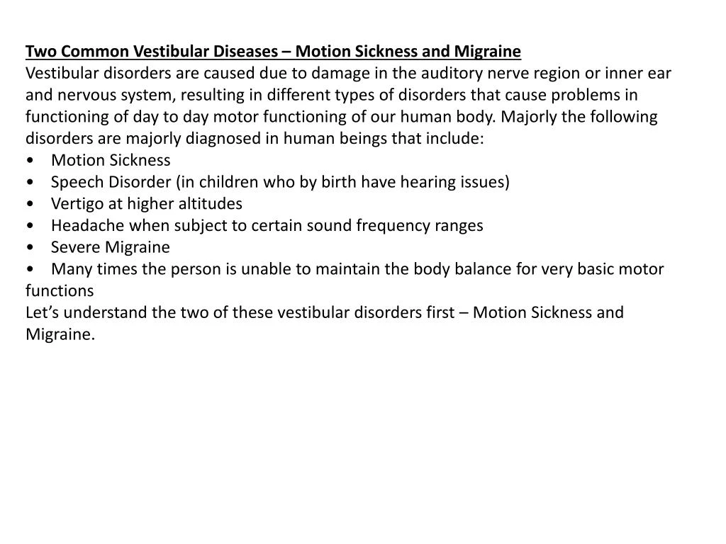 two common vestibular diseases motion sickness