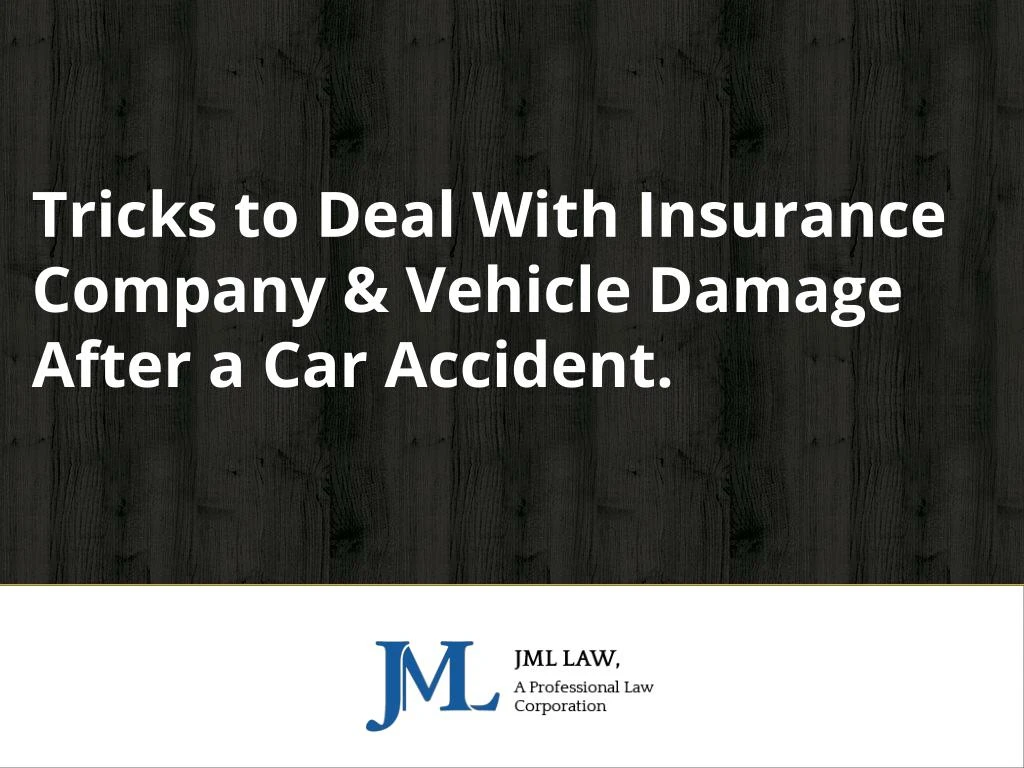 tricks to deal with insurance company vehicle damage after a car accident
